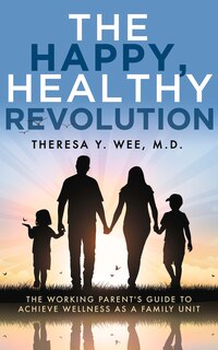 Front cover_The Happy, Healthy Revolution