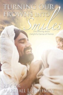 Front cover_Turning Our Frowns into Smiles