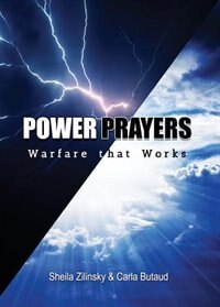 Power Prayers: Warfare that Works