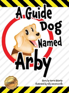 Front cover_A Guide Dog Named Arby
