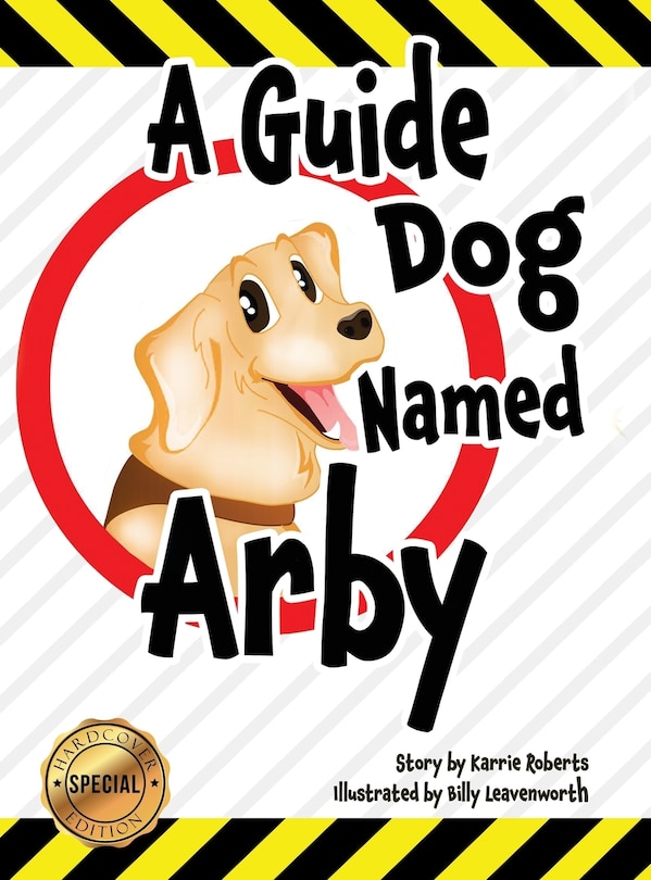 Front cover_A Guide Dog Named Arby