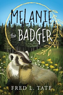 Front cover_Melanie the Badger