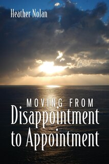 Couverture_Moving From Disappointment to Appointment