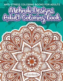 Front cover_Mehndi Designs Adult Coloring Book