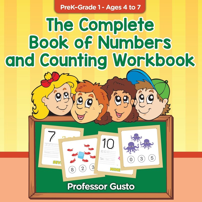 Front cover_The Complete Book of Numbers and Counting Workbook PreK-Grade 1 - Ages 4 to 7