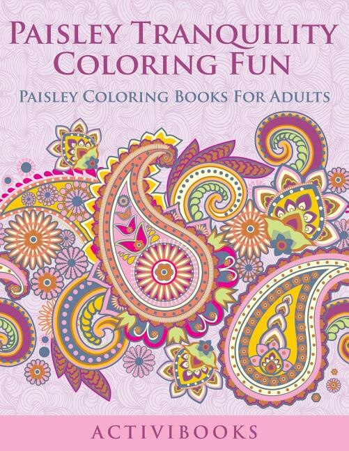Front cover_Paisley Tranquility Coloring Fun