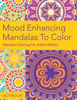 Front cover_Mood Enhancing Mandalas To Color