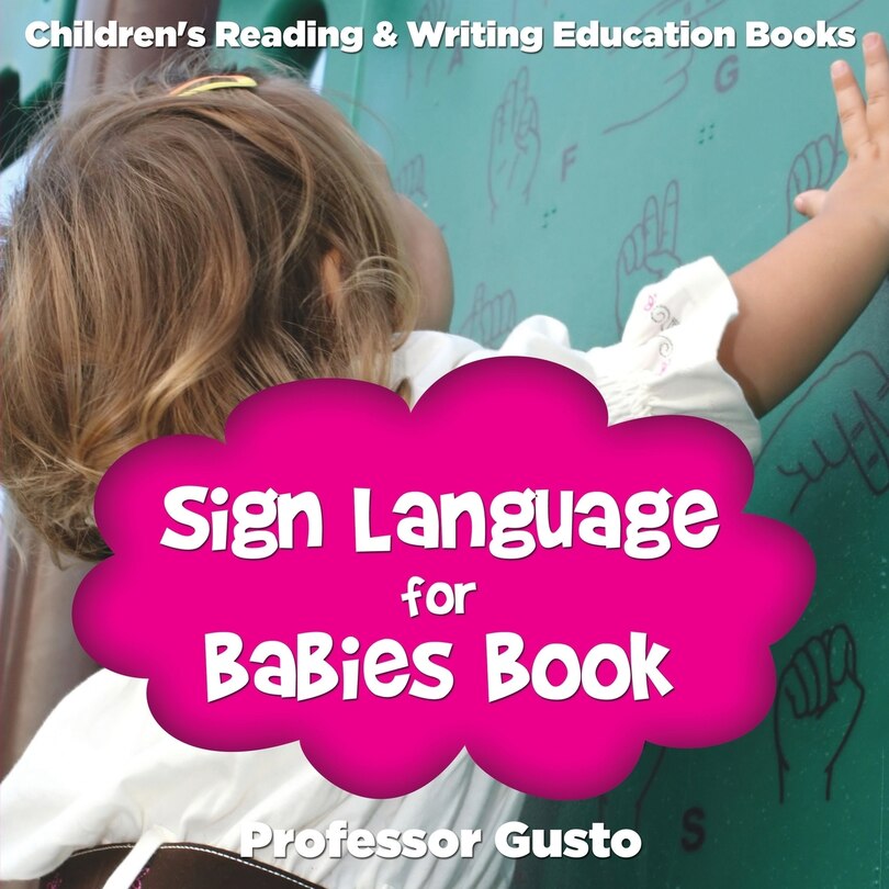 Front cover_Sign Language for Babies Book