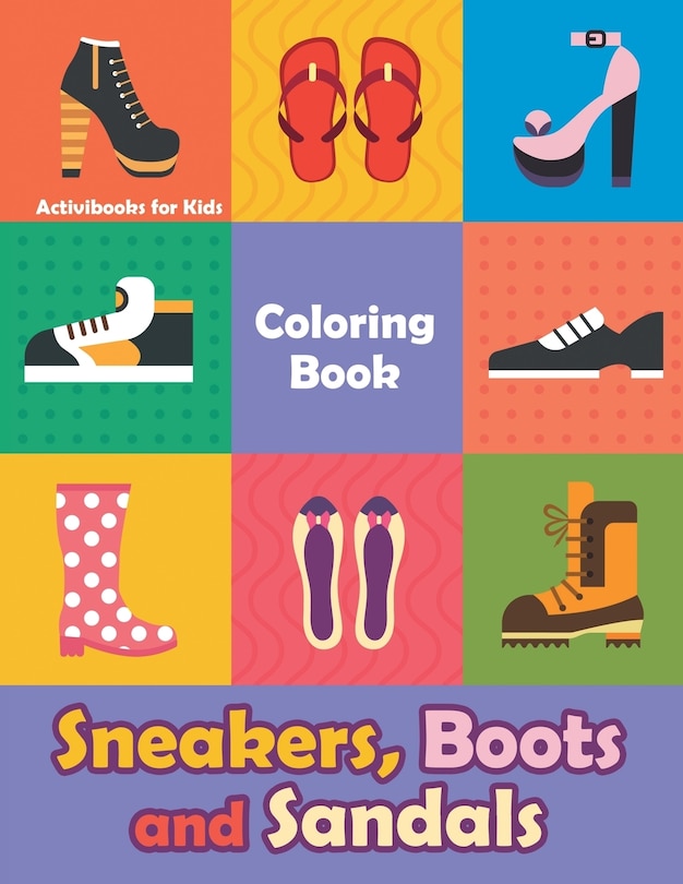 Front cover_Sneakers, Boots and Sandals Coloring Book