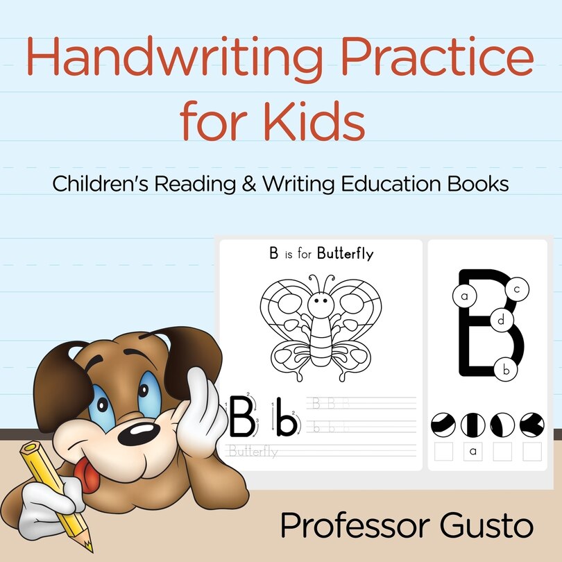 Handwriting Practice for Kids: Children's Reading & Writing Education Books