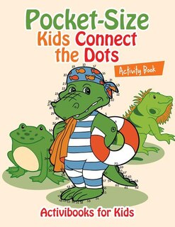 Front cover_Pocket-Size Kids Connect the Dots Activity Book