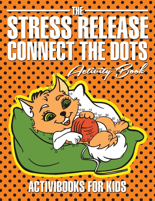 Couverture_The Stress Release Connect the Dots Activity Book