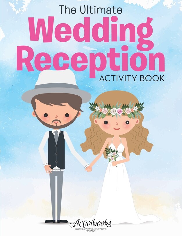 Couverture_The Ultimate Wedding Reception Activity Book