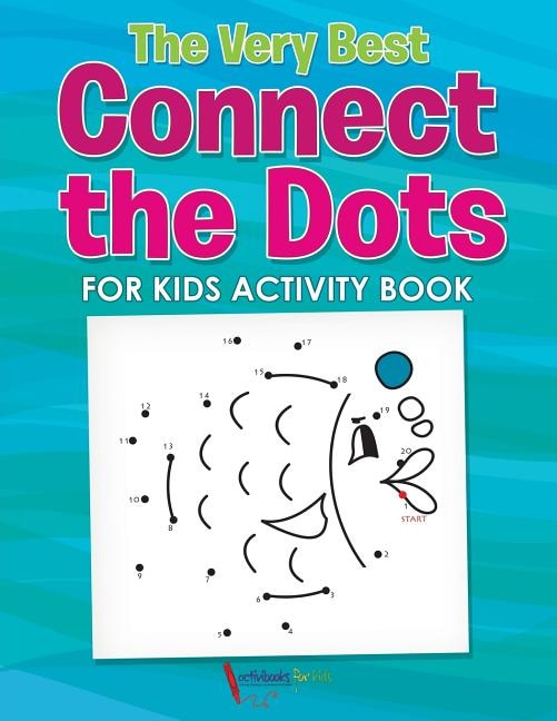 Couverture_The Very Best Connect the Dots for Kids Activity Book
