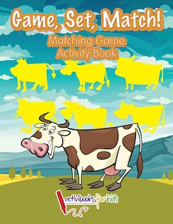 Couverture_Game, Set, Match! Matching Game Activity Book