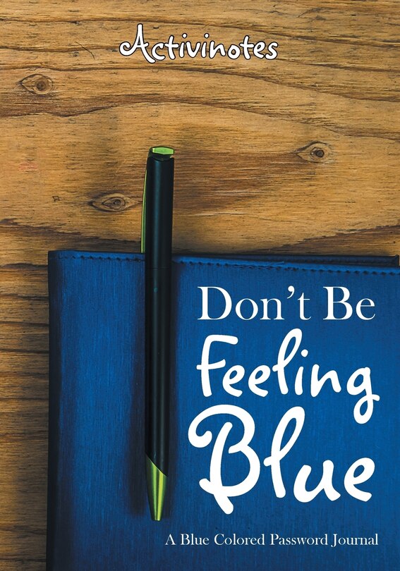 Front cover_Don't Be Feeling Blue