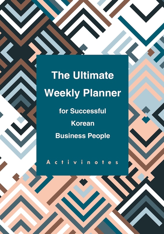 Couverture_The Ultimate Weekly Planner for Successful Korean Business People