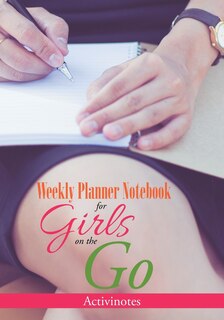 Couverture_Weekly Planner Notebook for Girls on the Go