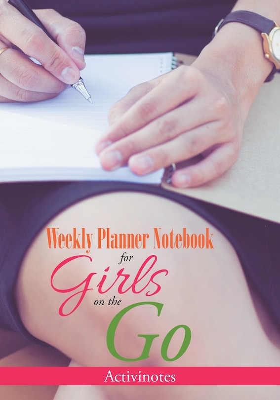 Couverture_Weekly Planner Notebook for Girls on the Go