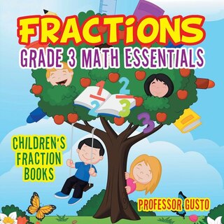 Front cover_Fractions Grade 3 Math Essentials