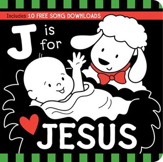 J Is For Jesus Black And White Board Book
