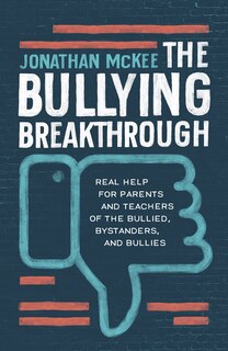 Front cover_The Bullying Breakthrough
