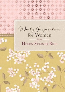 Couverture_Daily Inspiration For Women From Helen Steiner Rice