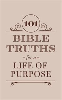 Couverture_101 Bible Truths For A Life Of Purpose