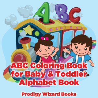 Front cover_ABC Coloring Book for Baby & Toddler I Alphabet Book