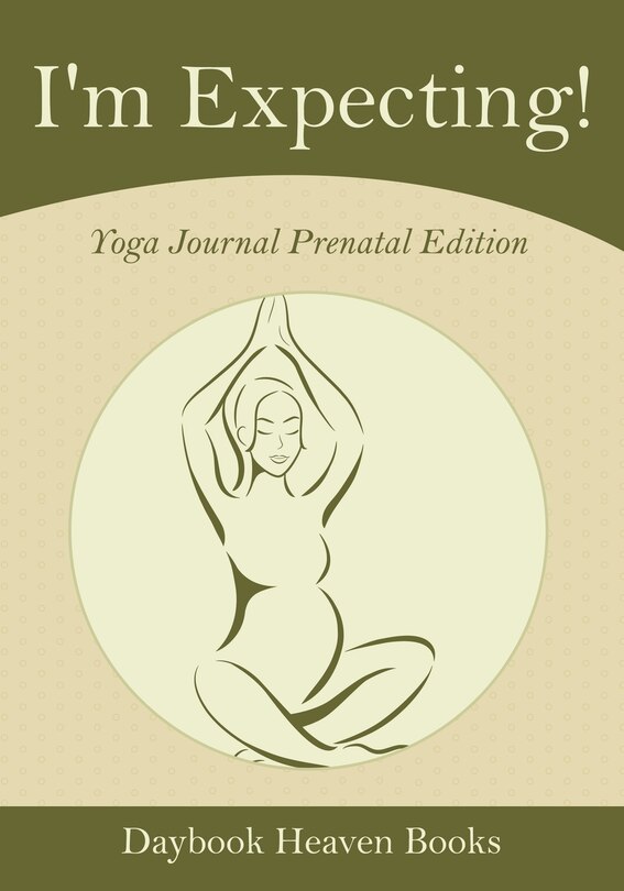 Front cover_I'm Expecting! Yoga Journal Prenatal Edition