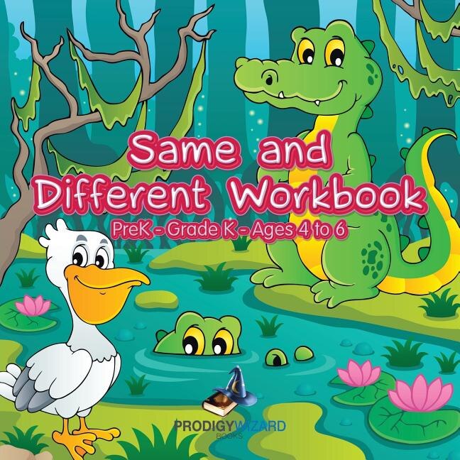 Couverture_Same and Different Workbook PreK-Grade K - Ages 4 to 6
