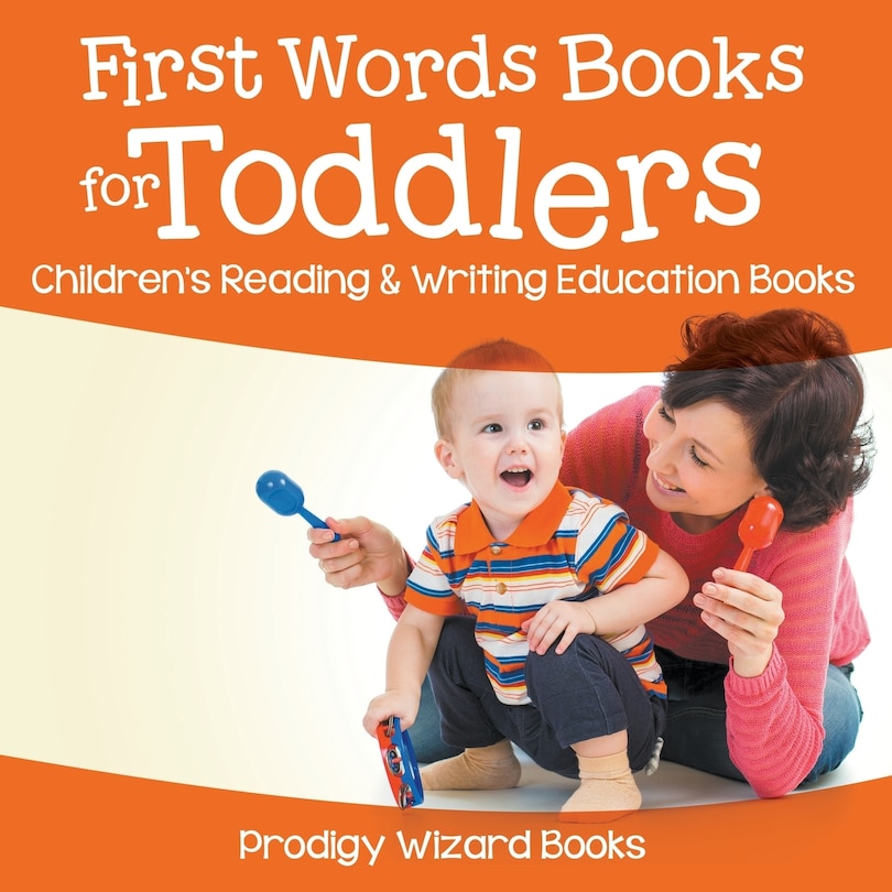 First Words Books for Toddlers: Children's Reading & Writing Education Books