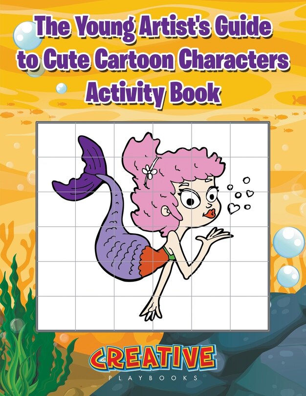Front cover_The Young Artist's Guide to Cute Cartoon Characters Activity Book