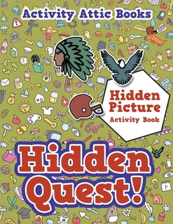 Couverture_Hidden Quest! Hidden Picture Activity Book
