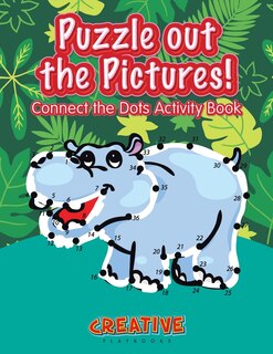 Couverture_Puzzle out the Pictures! Connect the Dots Activity Book