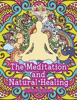 Front cover_The Meditation and Natural Healing Coloring Book