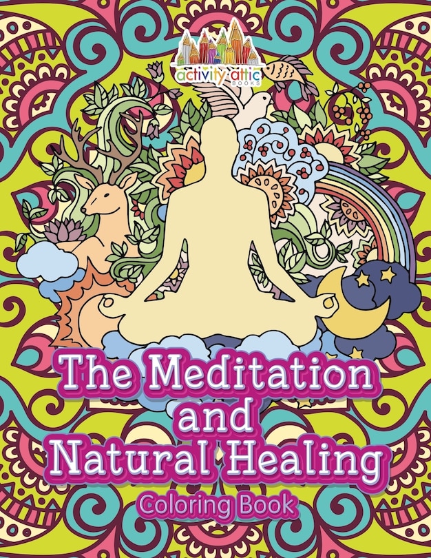 Front cover_The Meditation and Natural Healing Coloring Book