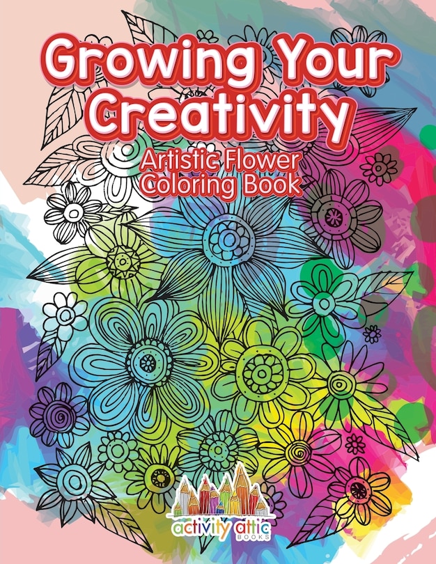 Front cover_Growing Your Creativity