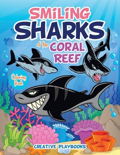 Front cover_Smiling Sharks of the Coral Reef Coloring Book