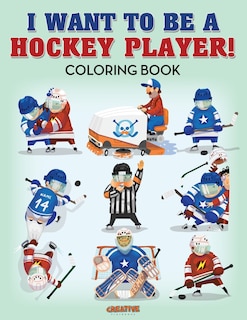 Couverture_I Want To Be A Hockey Player! Coloring Book