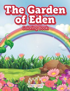 Front cover_The Garden of Eden Coloring Book