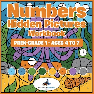 Couverture_Numbers Hidden Pictures Workbook Prek-Grade 1 - Ages 4 to 7