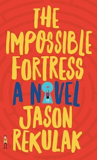 Front cover_The Impossible Fortress