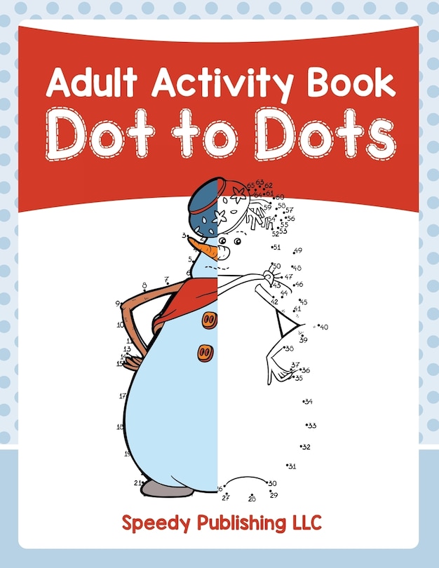 Adult Activity Book: Dot To Dots