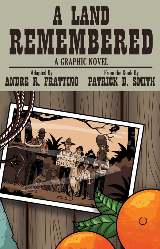 Couverture_Land Remembered: The Graphic Novel