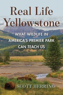 Front cover_Real Life Yellowstone