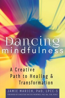 Front cover_Dancing Mindfulness