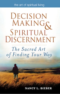 Front cover_Decision Making & Spiritual Discernment