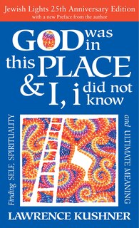 Front cover_God Was in This Place & I, I Did Not Know—25th Anniversary Ed
