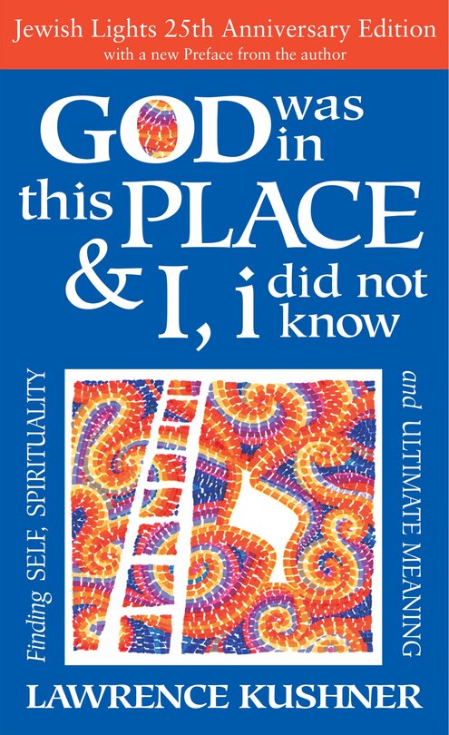 Front cover_God Was in This Place & I, I Did Not Know—25th Anniversary Ed